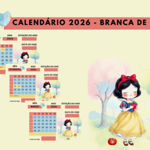 Arquivo Calendário Branca de Neve (2026) - Collab com Coisas de Myca