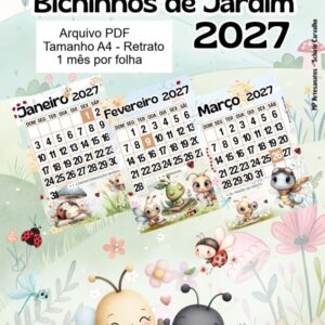 Arquivo Calendário 2027 - Bichinhos de Jardim.